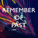 Remember of past