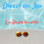 Direct en jeu, la Radio Insolite (France)