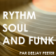 Rythm soul and funk